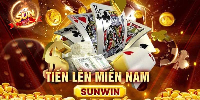 Giới thiệu game bài Tiến Lên Miền Nam Sunwin