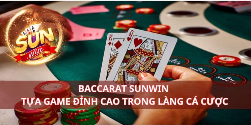 Baccarat Sunwin